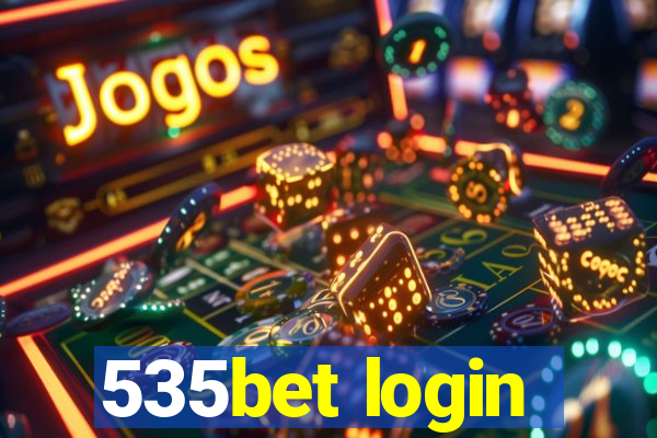 535bet login